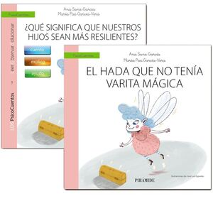 LA RESILENCIA MUCHO MÁS QUE UN CUENTO PARA DISFRUTAR AYUDANDO A