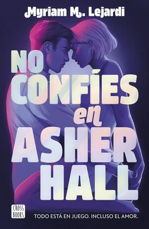 PACK NO CONFÍES EN ASHER HALL