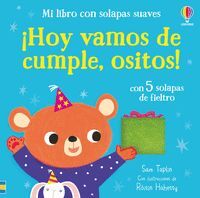 HOY VAMOS DE CUMPLE OSITOS