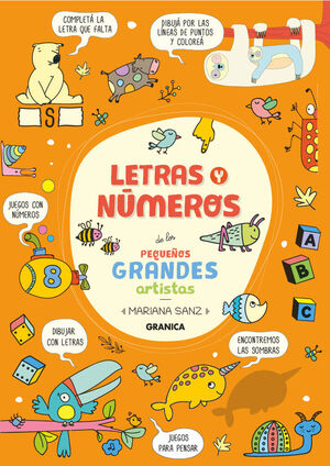 LETRAS Y NÚMEROS DE LOS PEQUEÑOS GRANDES ARTISTAS