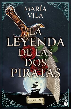 LA LEYENDA DE LAS DOS PIRATAS VOLUMEN 1