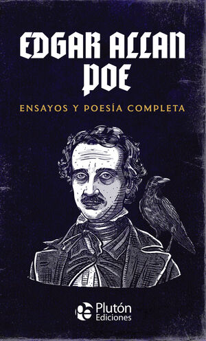 EDGAR ALLAN POE ENSAYOS Y POESIA COMPLETA