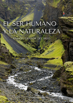 EL SER HUMANO Y LA NATURALEZA