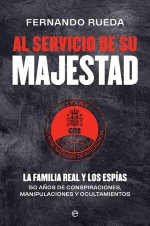 AL SERVICIO DE SU MAJESTAD