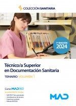 TÉCNICO/A SUPERIOR EN DOCUMENTACIÓN SANITARIA TEMARIO VOLUMEN 1