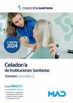 CELADOR/A DE INSTITUCIONES SANITARIAS TEMARIO VOLUMEN 2