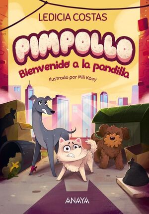 BIENVENIDO A LA PANDILLA