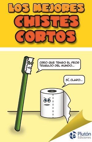 LOS MEJORES CHISTES CORTOS