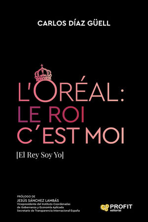 L'ORÉAL LE ROI C´EST MOI