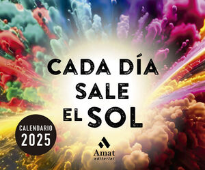 CALENDARIO 2025 CADA DÍA SALE EL SOL