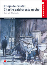 EL OJO DE CRISTAL / CHARLIE SALDRA ESTA NOCHE