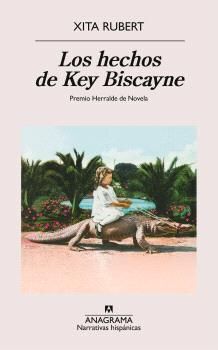 LOS HECHOS DE KEY BISCAYNE