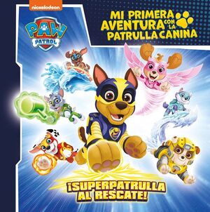 SUPERPATRULLA AL RESCATE