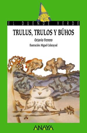 TRULUS TRULOS Y BÚHOS