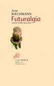 FUTURALGIA