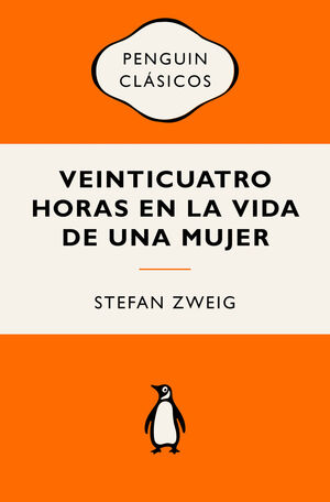 VEINTICUATRO HORAS EN LA VIDA DE UNA MUJER