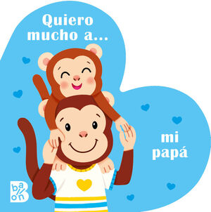 QUIERO MUCHO A MI PAPÁ