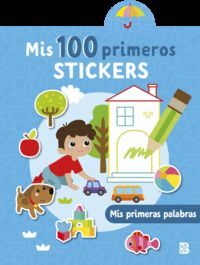 MIS PRIMERAS PALABRAS MIS 100 PRIMEROS STICKERS