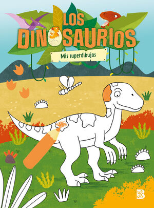 LOS DINOSAURIOS MIS SUPERDIBUJOS